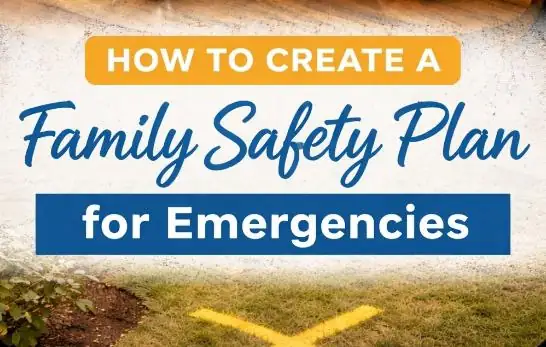 Read more about the article How to Create a Family Safety Plan for Emergencies